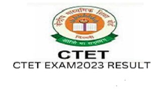 CTET Exam 2023 Result