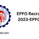 EPFO Recruitment 2023-EPFO JOBS