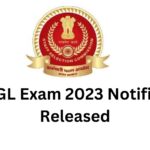 SSC CGL Exam 2023 Notification Released